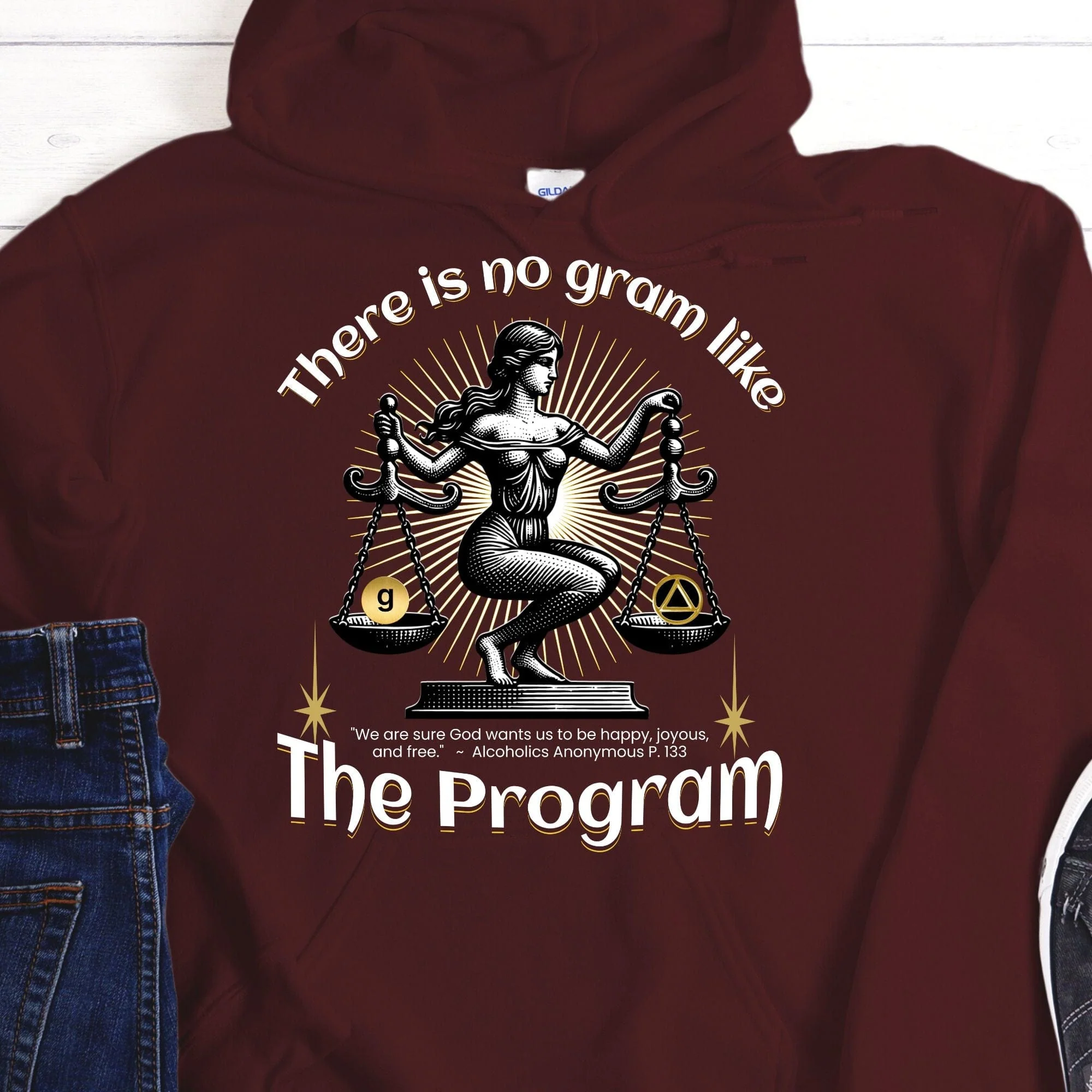 AA Recovery Hoodie | Inspiring Sobriety |  There's No Gram Like The Program - Image 7
