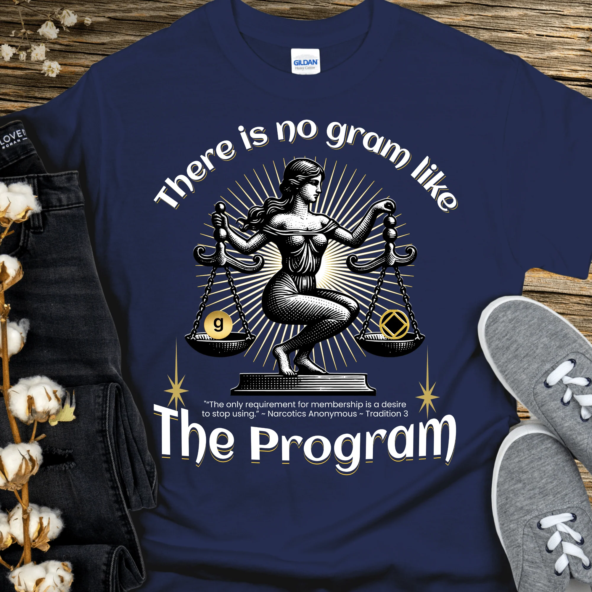 NA Recovery T-Shirt | Inspiring Sobriety |  There's No Gram Like The Program - Image 8