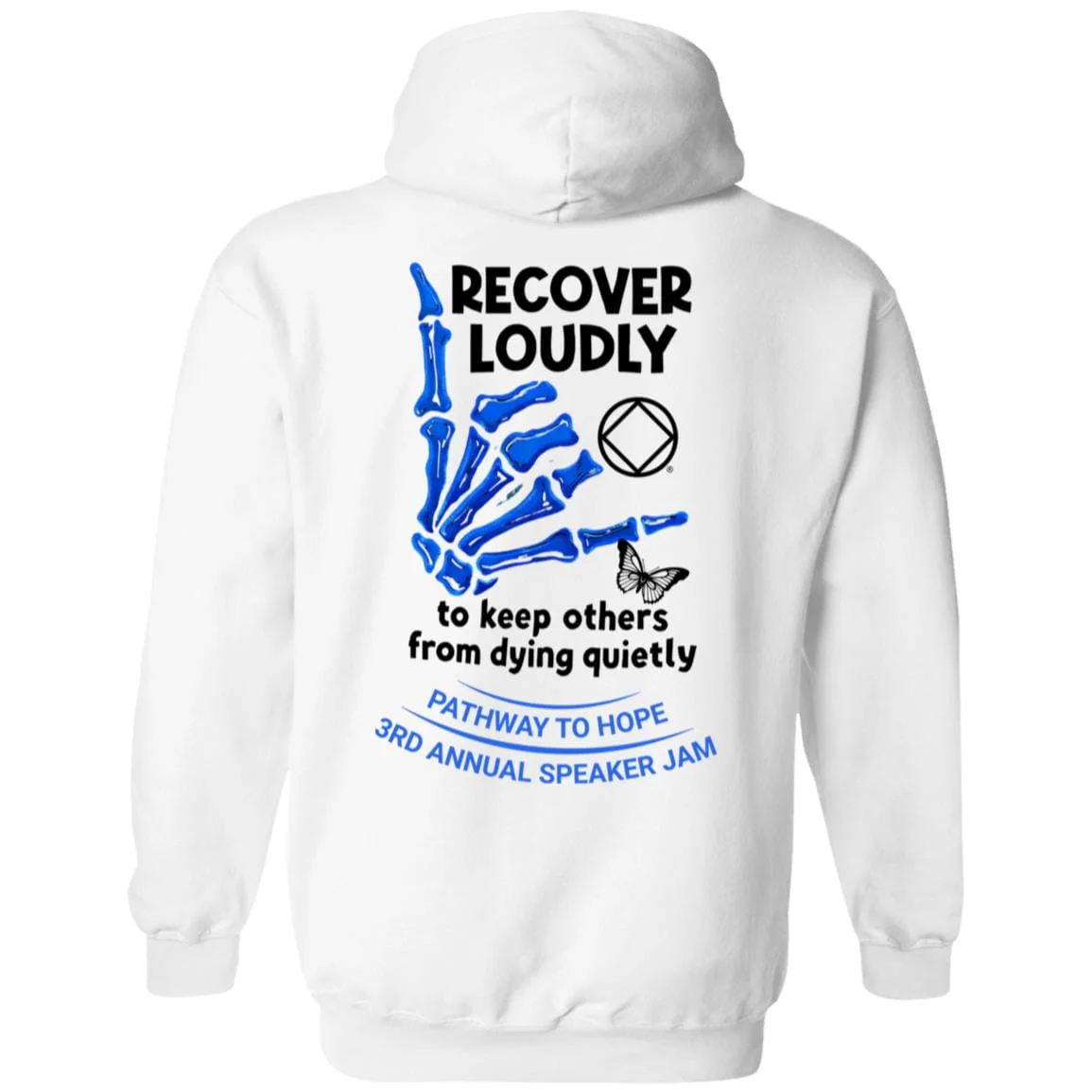 Pathway To Hope - Recover Loudly Hoodie - Image 2