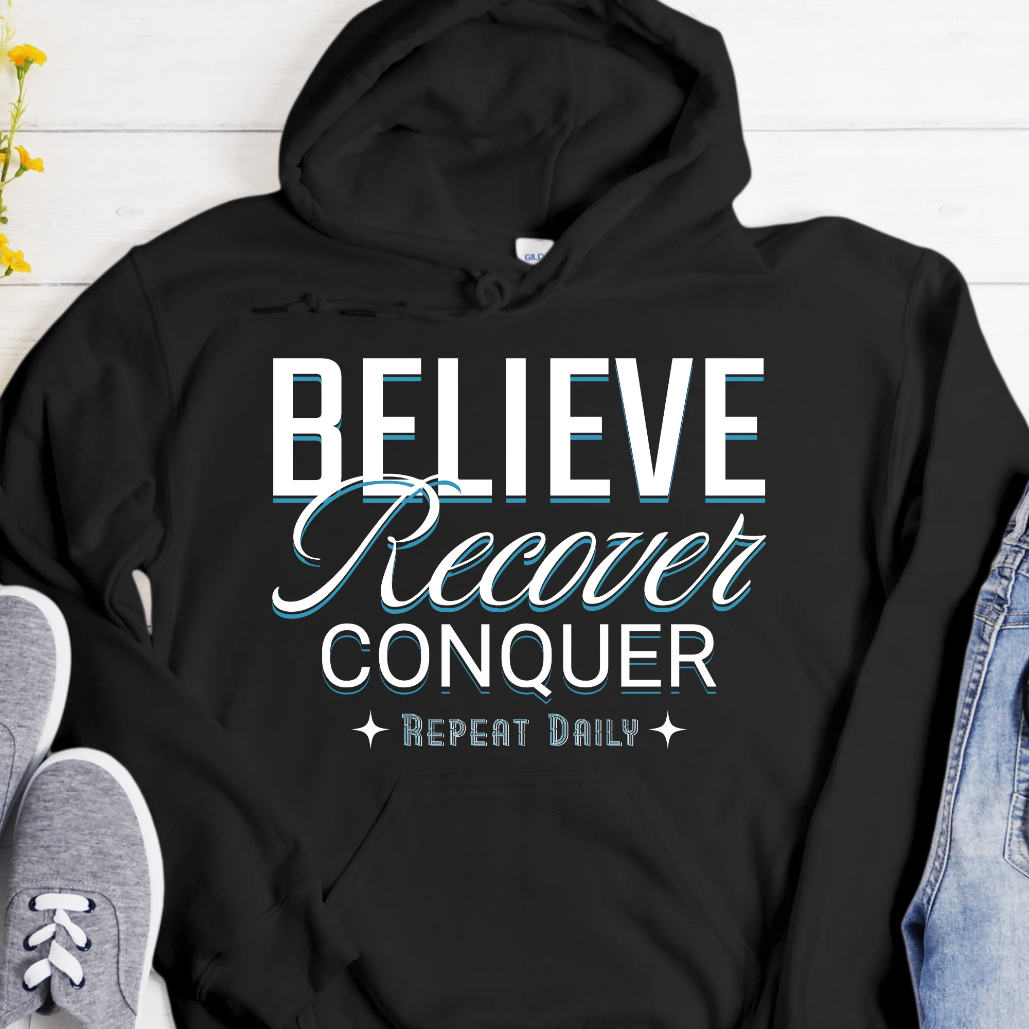 Recovery Hoodie | Inspiring Sobriety |  Believe, Recover, Conquer - Image 2
