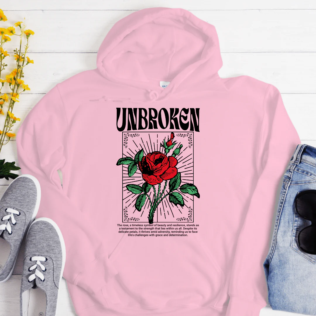 Recovery Hoodie | Inspiring Sobriety | Unbroken Rose