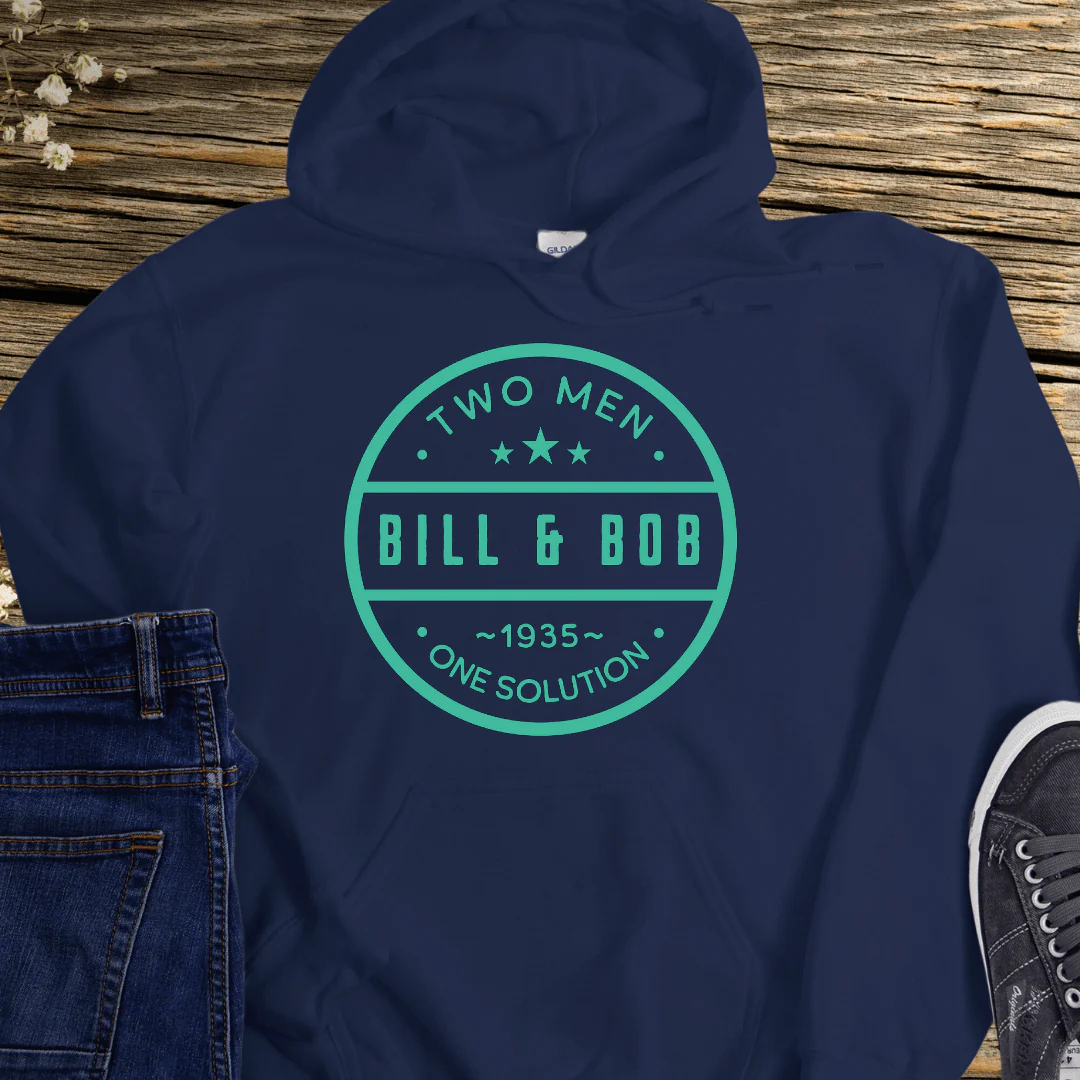 Recovery Hoodie | Inspiring Sobriety |  Bill & Bob - 2 Men, 1 Solution - Image 3