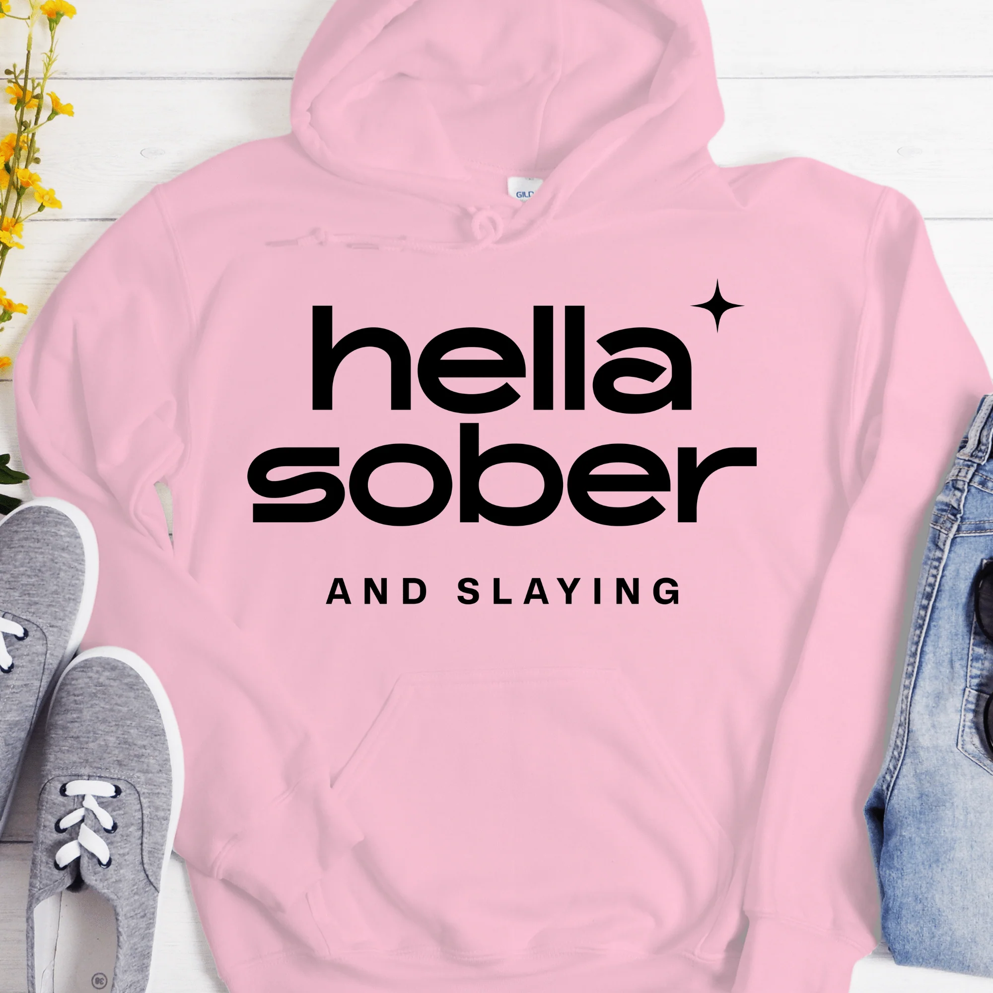 Recovery Hoodie | Inspiring Sobriety |  Hella Sober & Slaying - Image 7