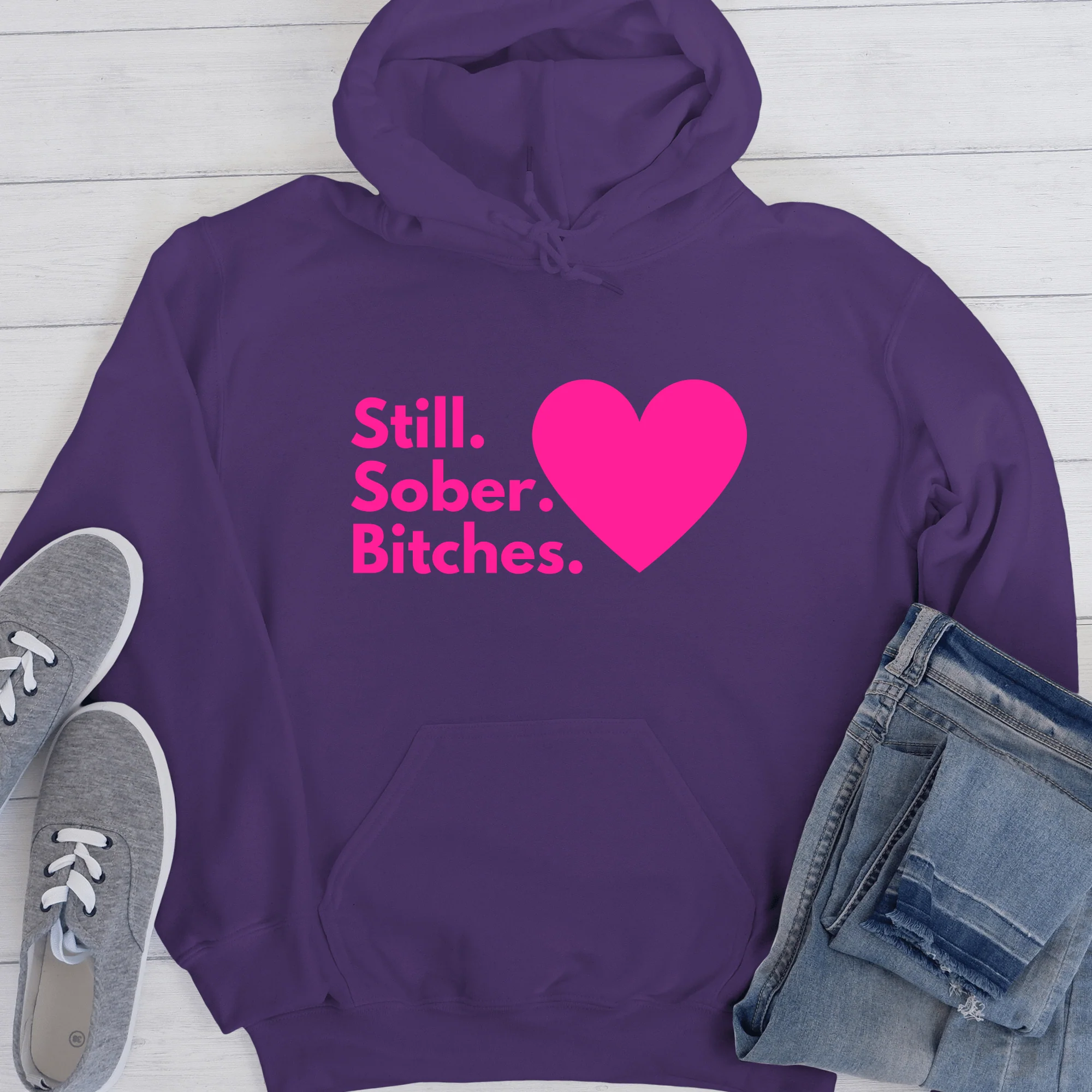 Recovery Hoodie | Inspiring Sobriety | Still Sober Bitches - Image 4