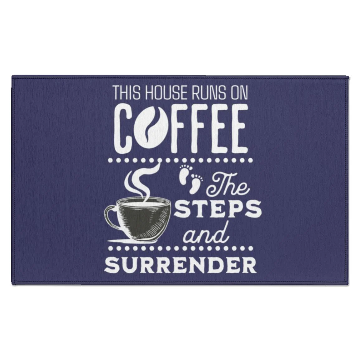 Recovery Indoor Doormat | Inspiring Sobriety |  This House Runs on Coffee, The Steps & Surrender - Image 5