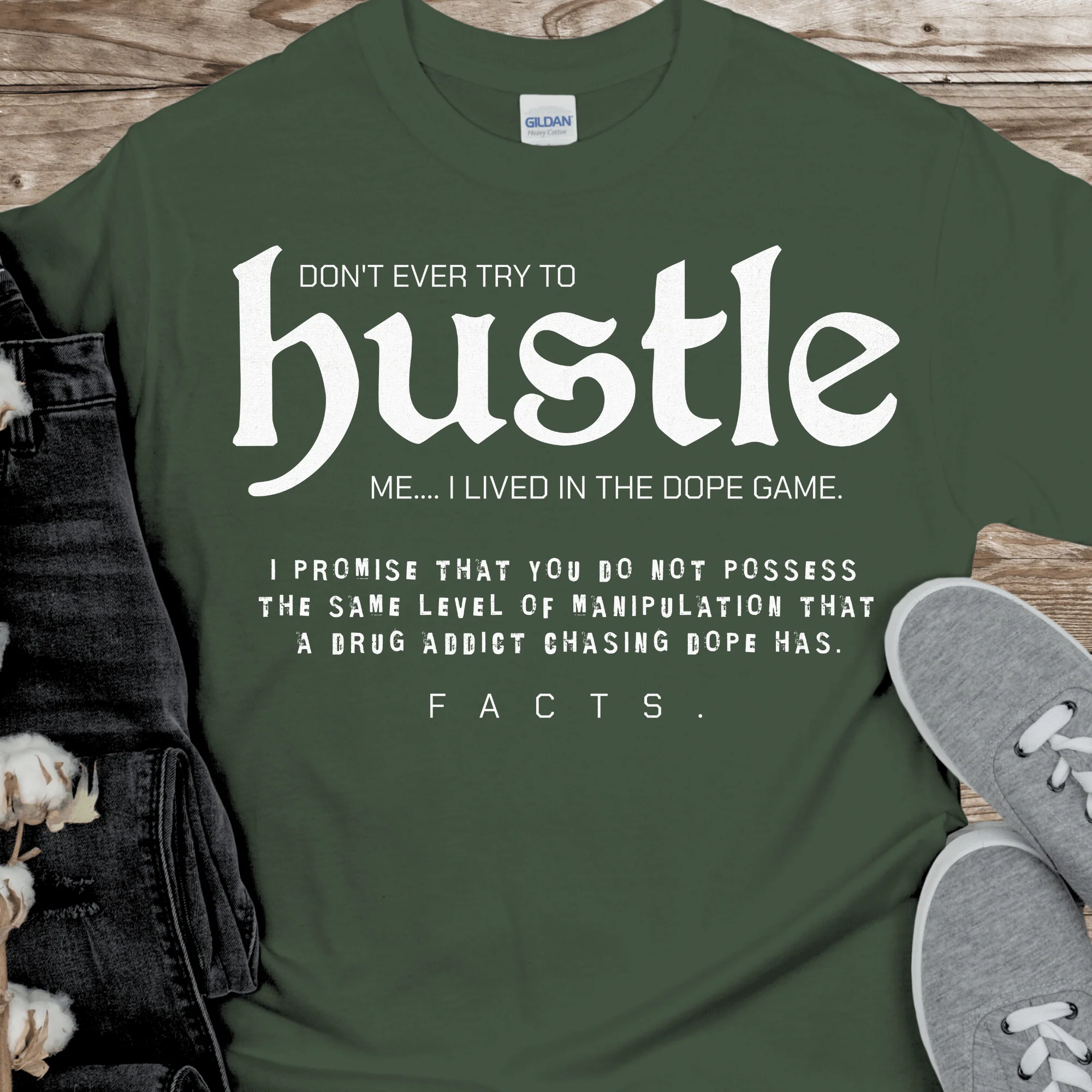 Recovery T-Shirt | Inspiring Sobriety |  Don't Ever Try To Hustle Me - Image 5