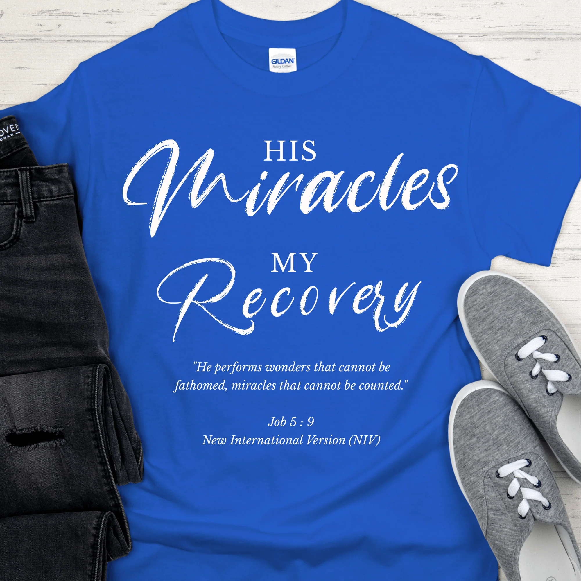 Recovery T-Shirt | Inspiring Sobriety |   His Miracles, My Recovery - Image 5