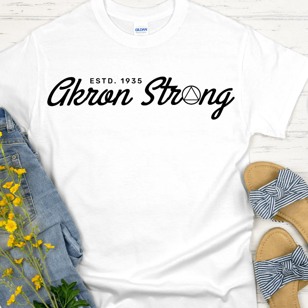 Recovery T-Shirt | Inspiring Sobriety |  Akron Strong Est. 1935 - Image 4