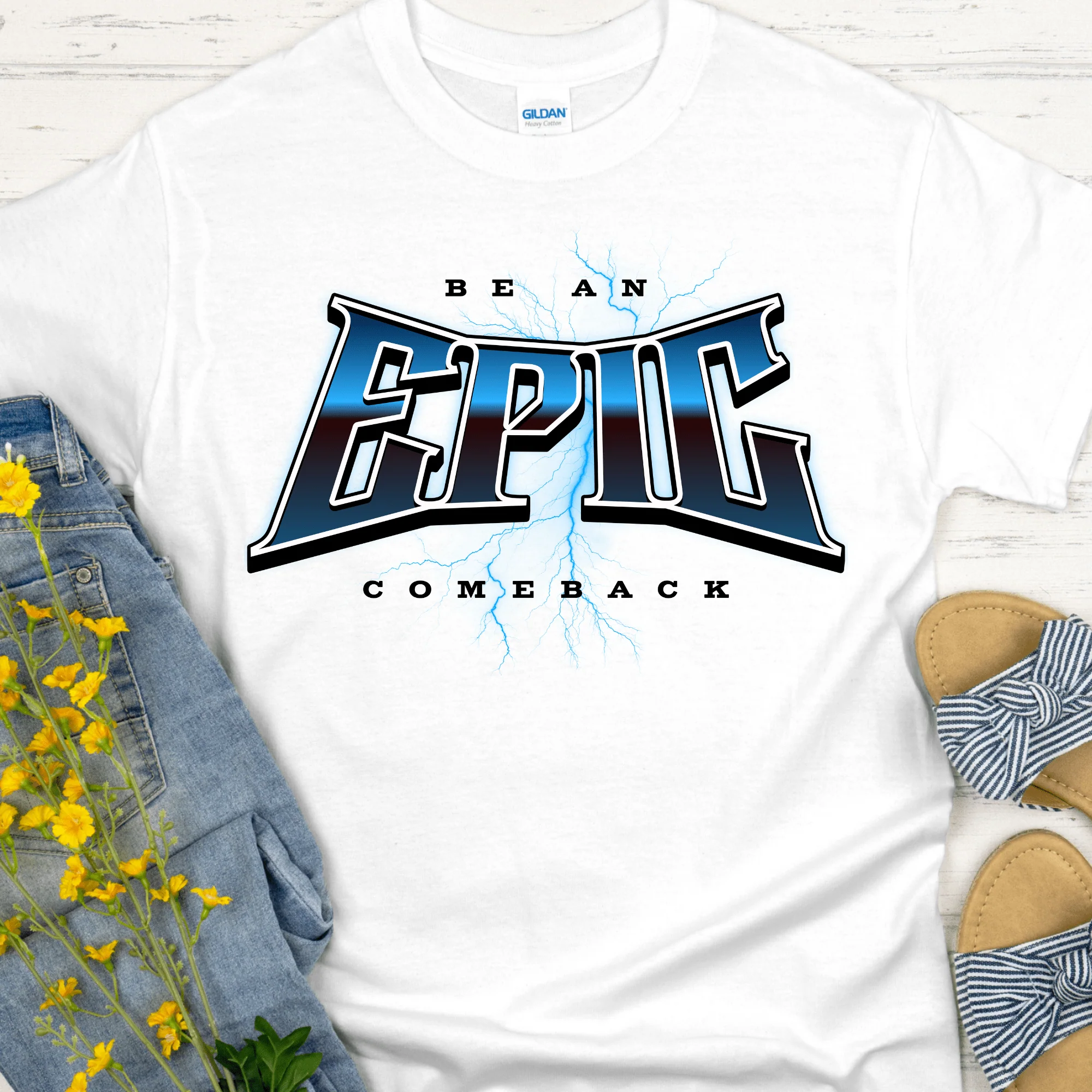 Custom Recovery T-Shirt | Inspiring Sobriety |  Be An Epic Comeback - Image 2