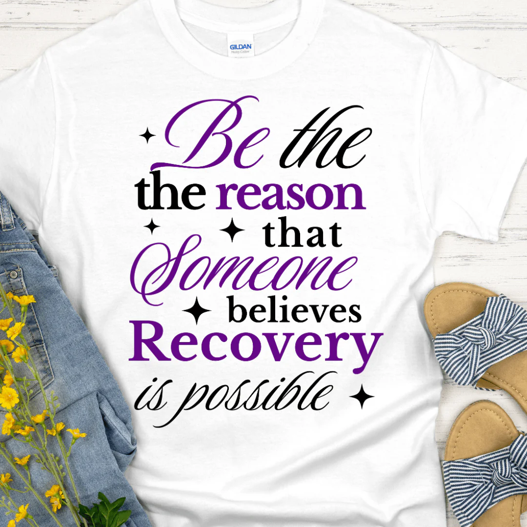 Recovery T-Shirt | Inspiring Sobriety |  Be The Reason - Image 2