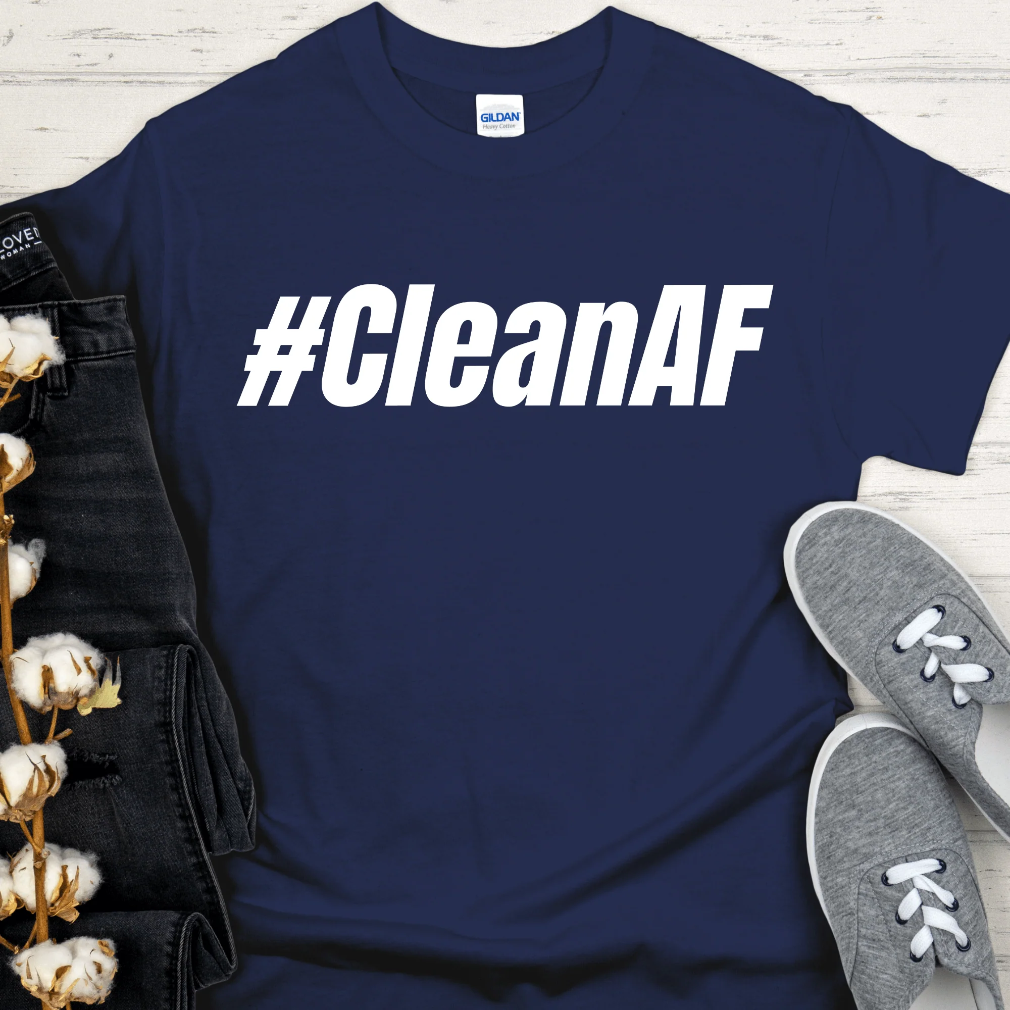 Recovery T-Shirt | Inspiring Sobriety |  #CleanAF - Image 6