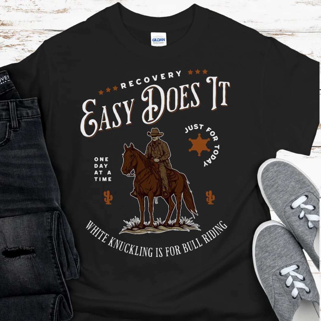 Recovery T-Shirt | Inspiring Sobriety |  Easy Does It - Image 2