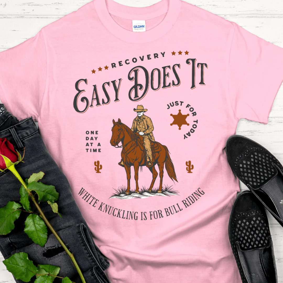 Recovery T-Shirt | Inspiring Sobriety |  Easy Does It - Image 3
