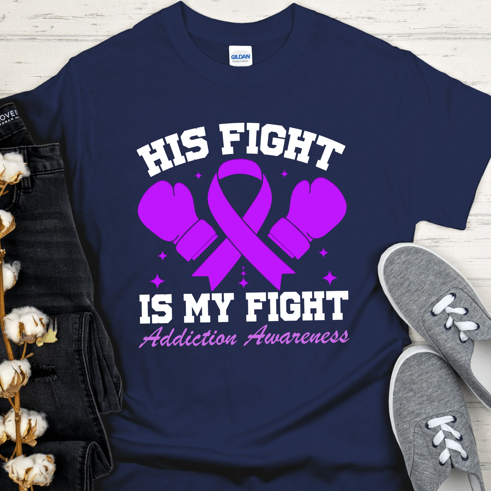 Custom Recovery T-Shirt | Inspiring Sobriety |  His Fight Is My Fight - Image 3