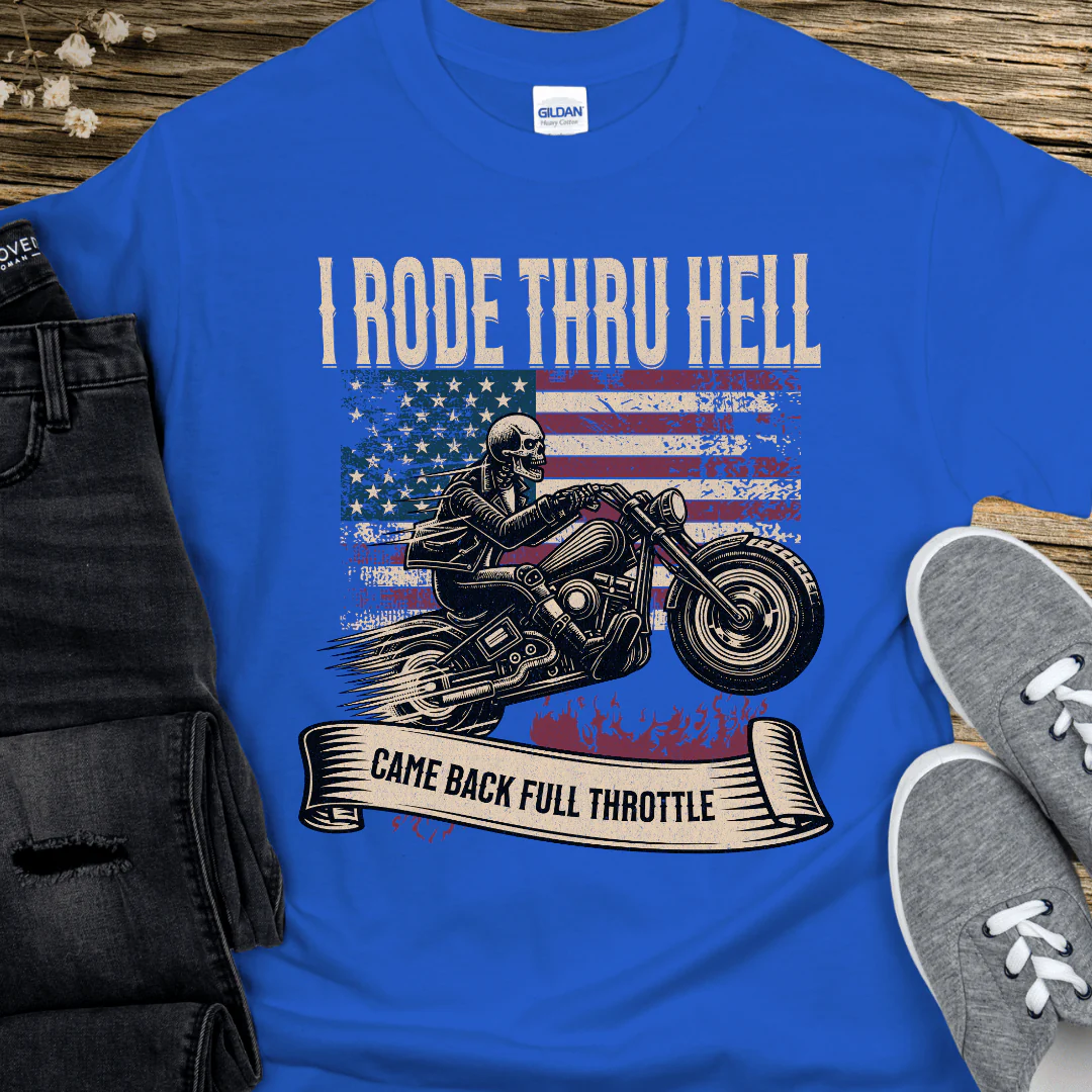 Recovery T-Shirt | Inspiring Sobriety |  I Rode Thru Hell - Image 4