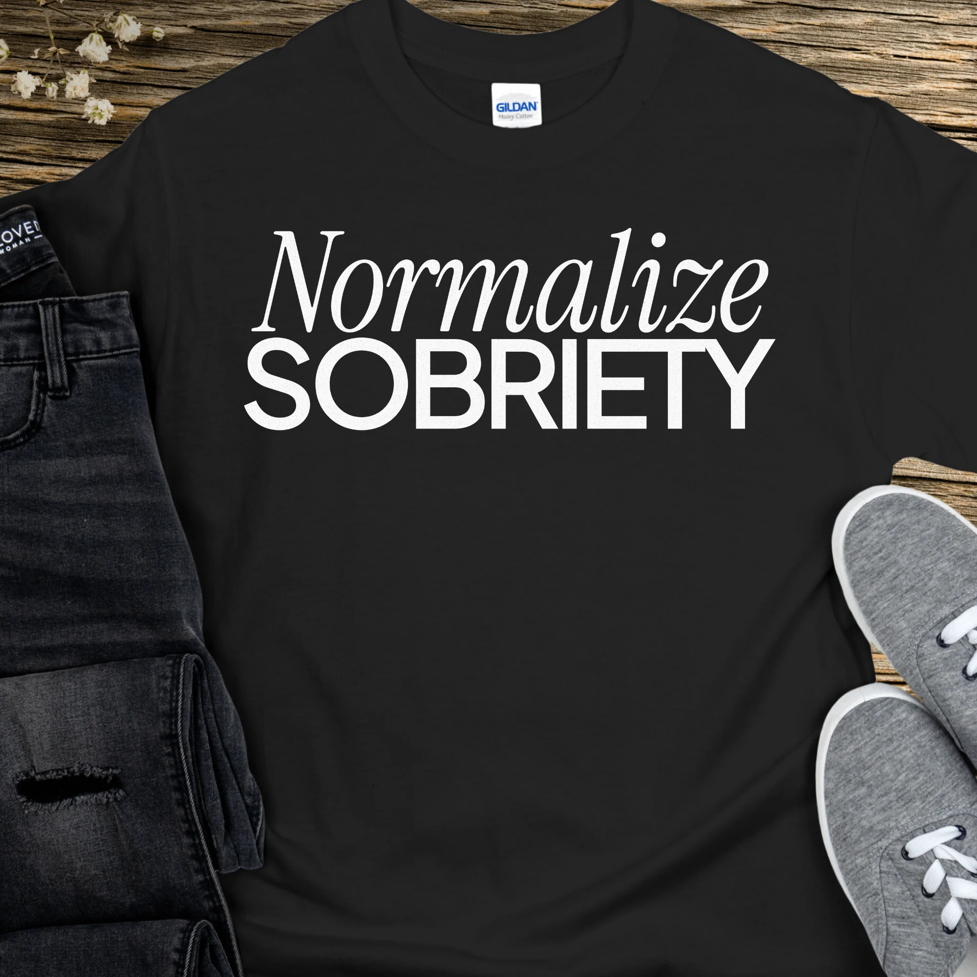 Recovery T-Shirt | Inspiring Sobriety | Normalize Sobriety - Image 7
