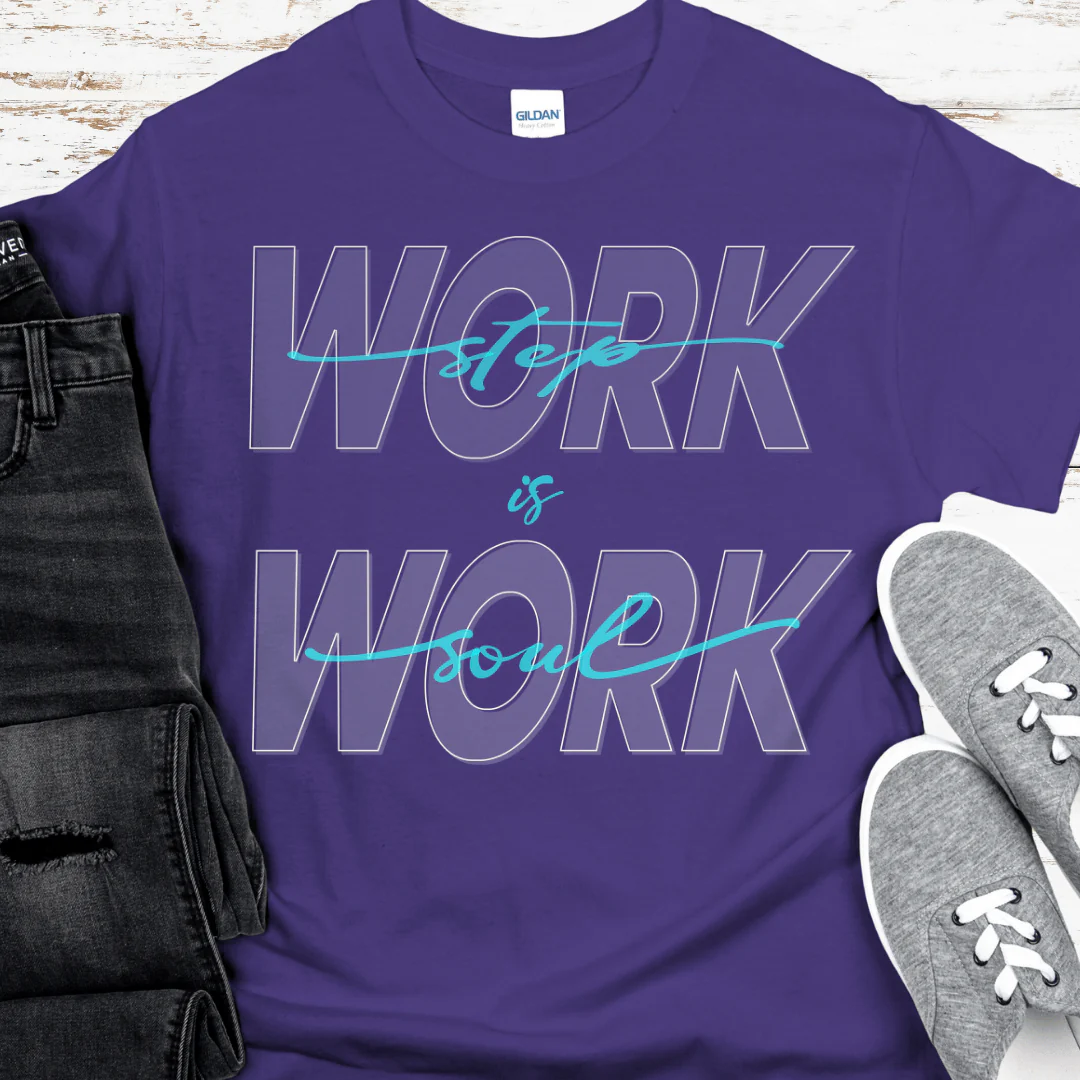 Recovery T-Shirt | Inspiring Sobriety |  Step Work is Soul Work - Image 5