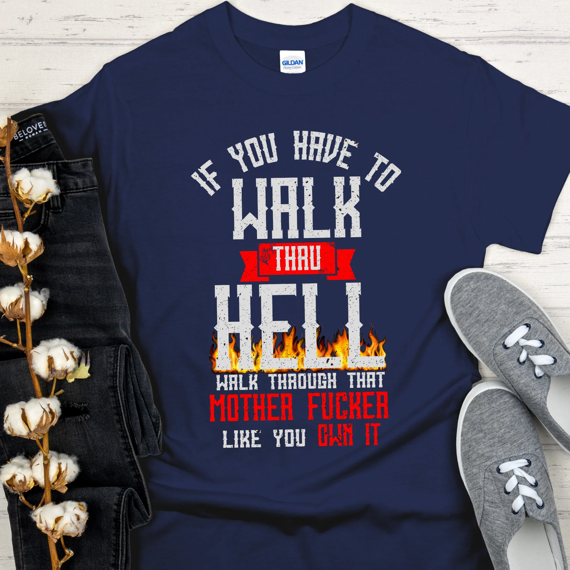 Recovery T-Shirt | Inspiring Sobriety |  Walk Thru Hell - Image 2