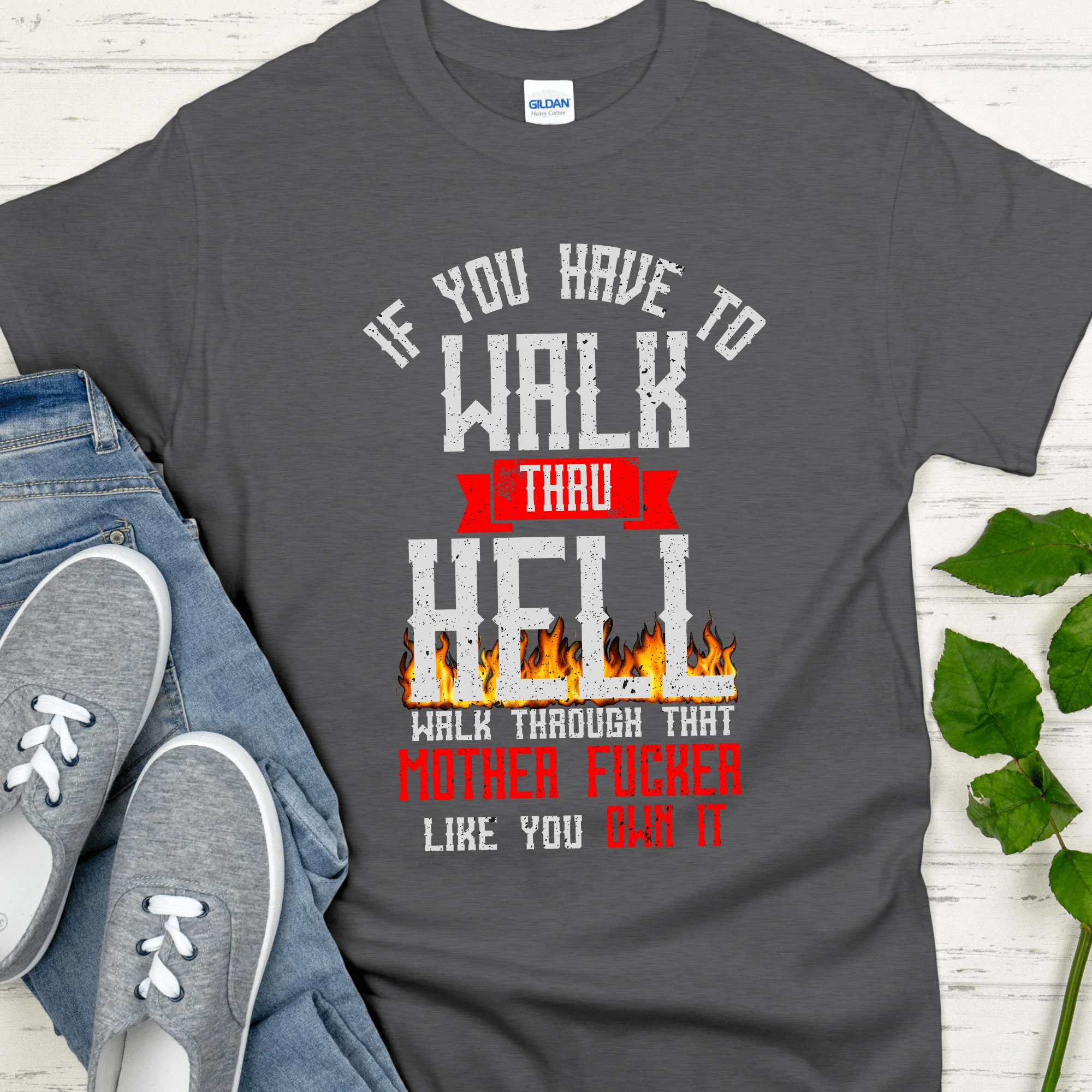 Recovery T-Shirt | Inspiring Sobriety |  Walk Thru Hell - Image 3