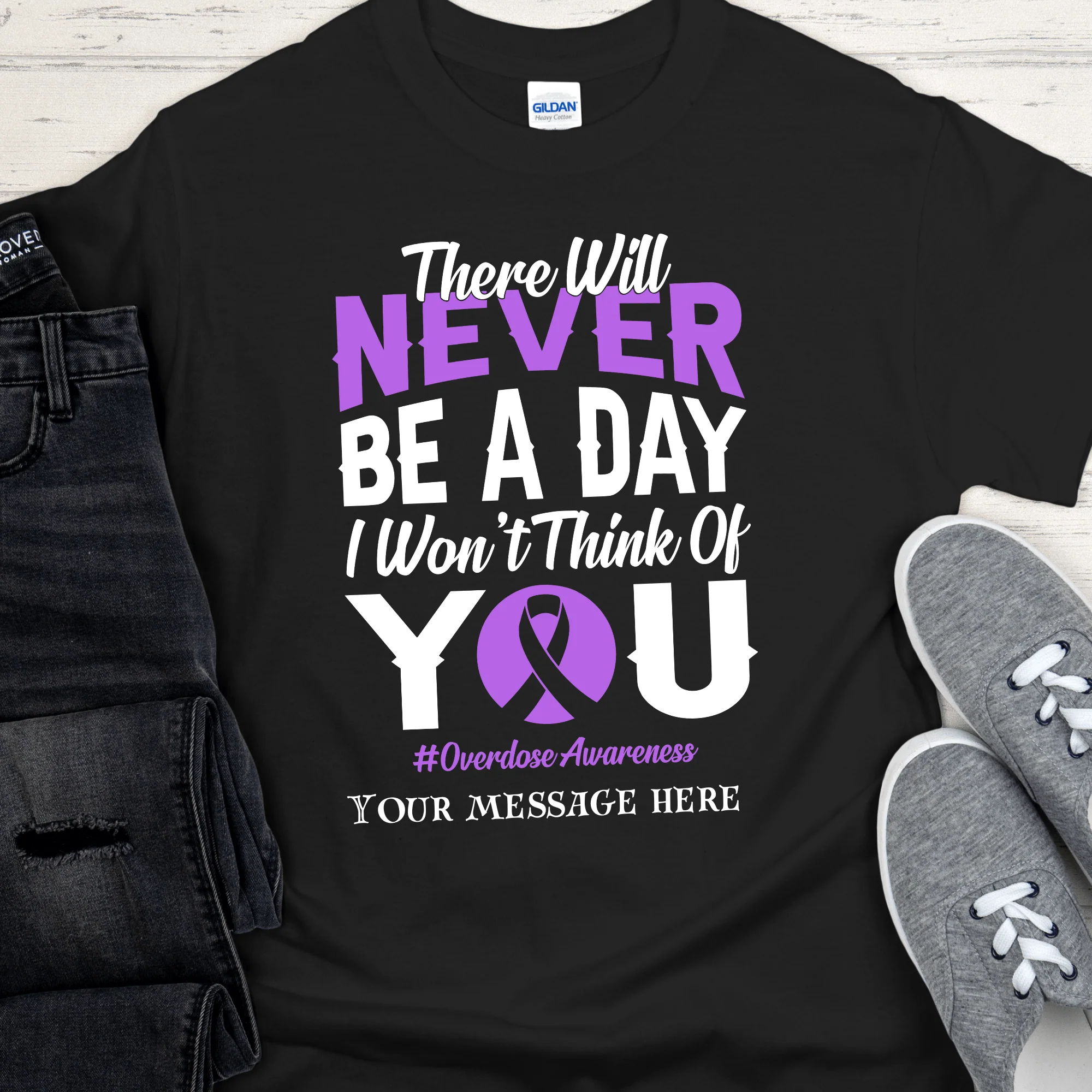 Custom Recovery T-Shirt | Inspiring Sobriety |  There Will Never Be a Day - Overdose Awareness - Image 3