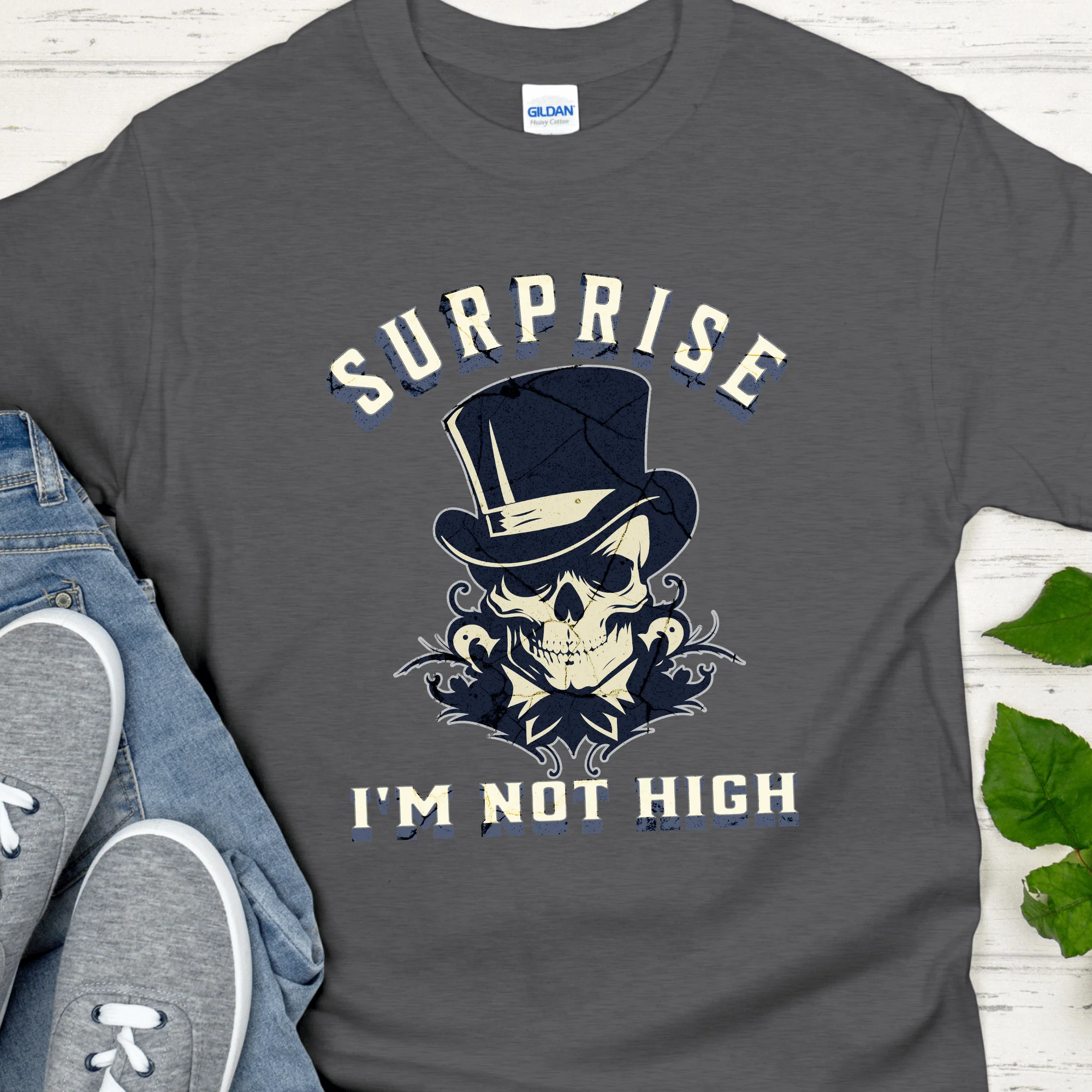 Recovery T-Shirt | Inspiring Sobriety |  Surprise I'm Not High - Image 5
