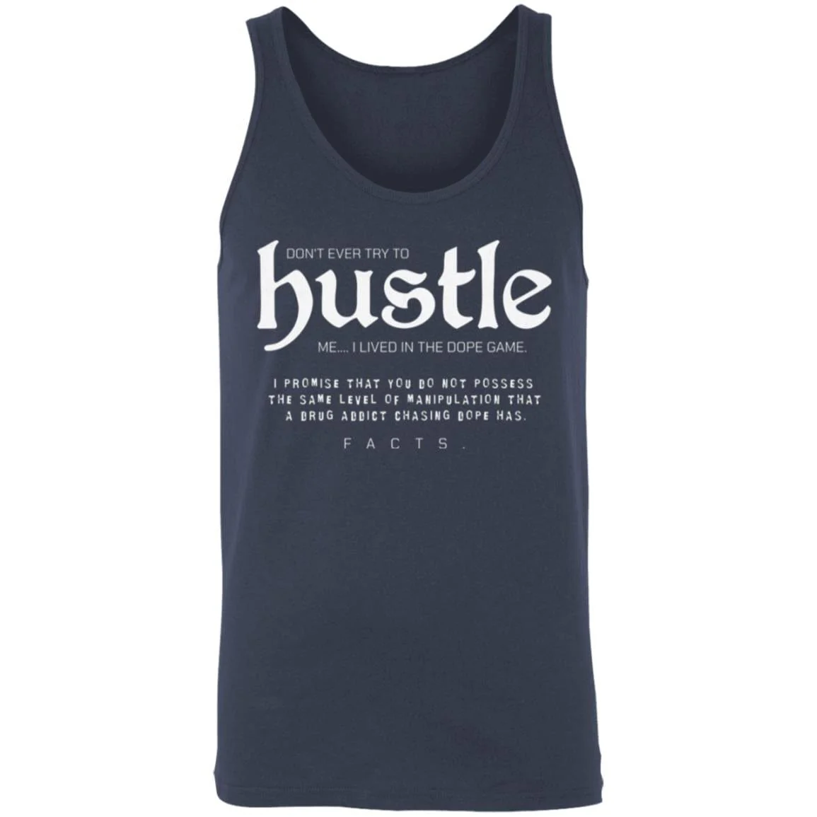 Recovery Unisex Tank | Inspiring Sobriety |  Don't Ever Try To Hustle Me - Image 2