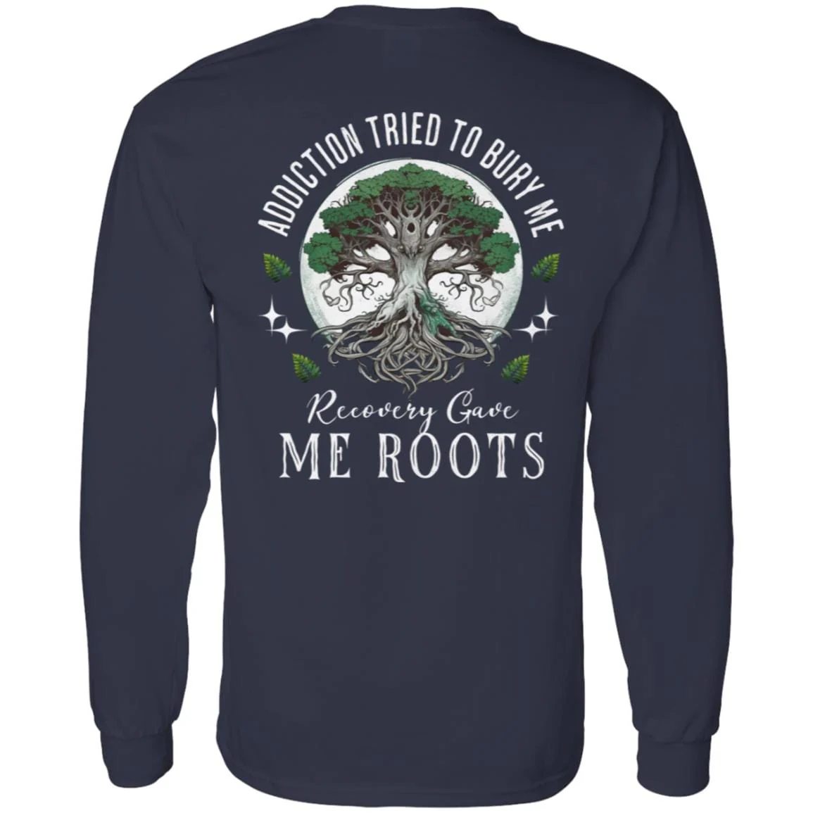 Thrive Church - Navy Long Sleeve - Recovery Gave Me Roots - Image 2