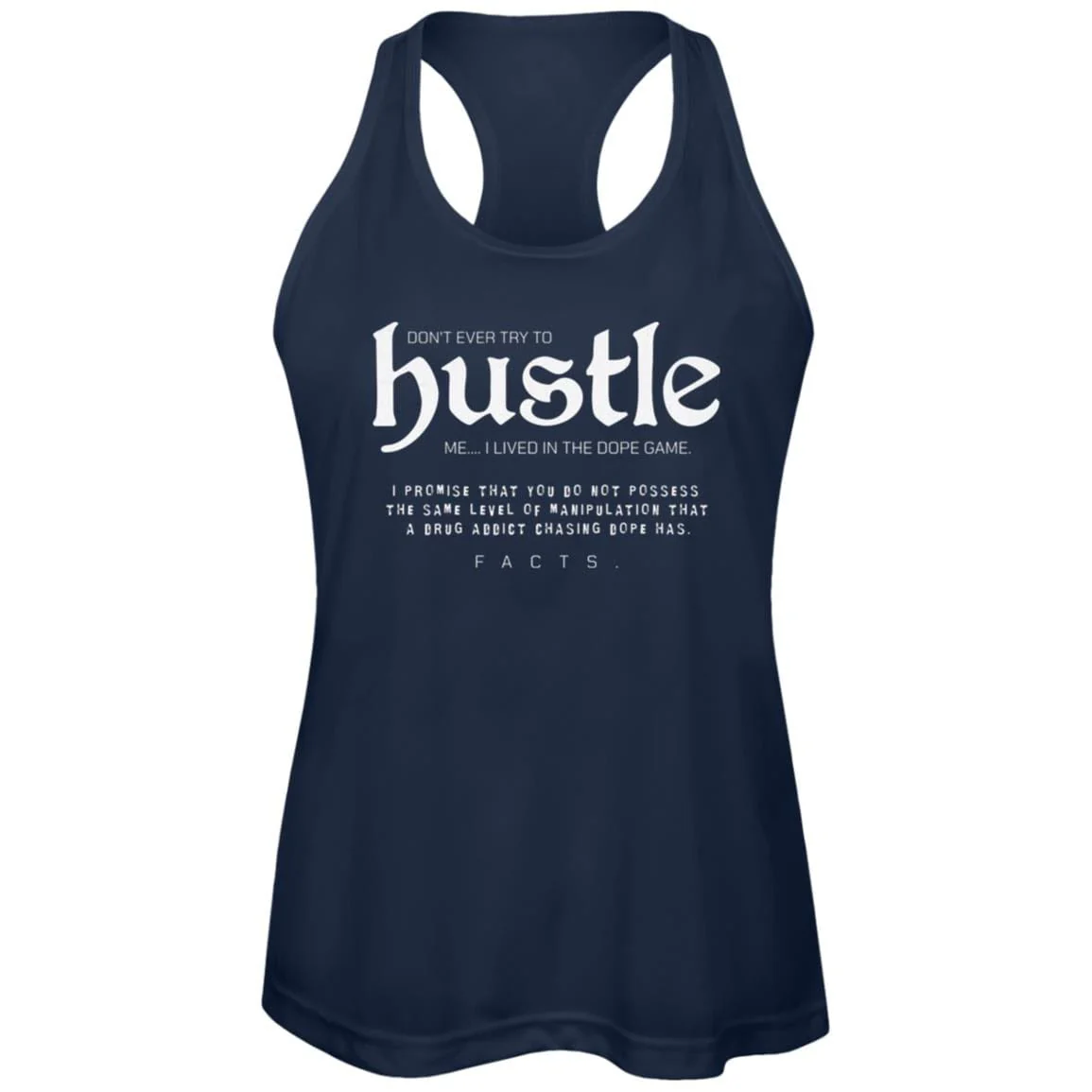 Womens Recovery Tank | Inspiring Sobriety |  Don't Ever Try To Hustle Me - Image 2