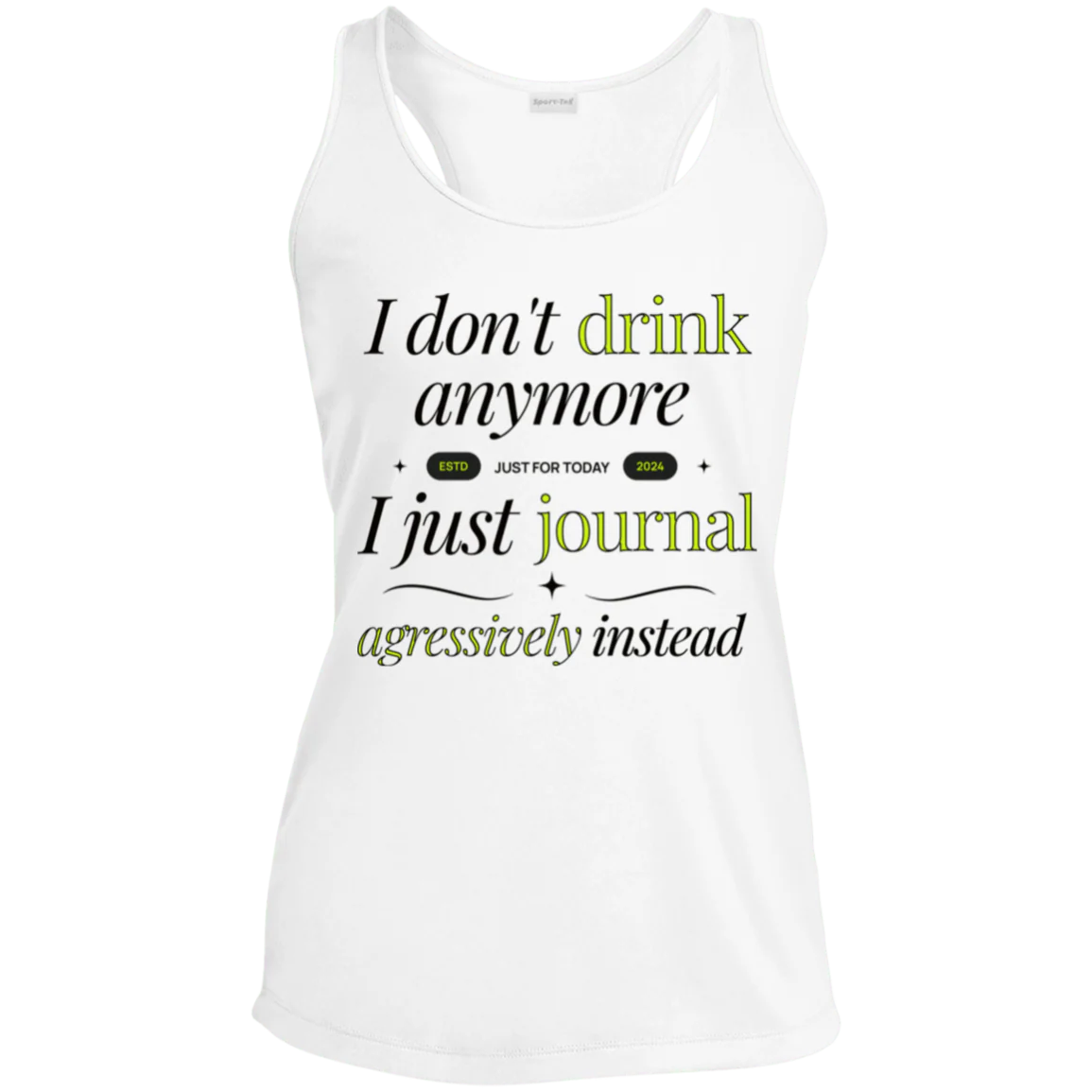 Womens Recovery Tank | Inspiring Sobriety |   I Don't Drink Anymore - Image 4